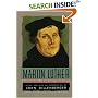 Martin Luther : Selections From His Writings