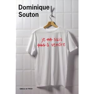 Je (ne) suis (pas) à vendre