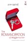 The Romancipation Of Maggie Hunter (Red Dress Ink Novels)
