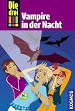 Die drei !!! Vampire in der Nacht - Petra Steckelmann