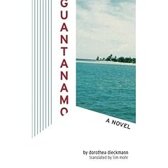 Guantanamo: A Novel