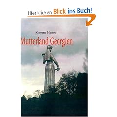 Mutterland Georgien