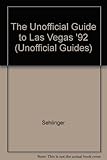 The unofficial guide to Las Vega