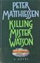 Killing Mister Watson