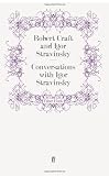 Conversations with Igor Stravinsky
