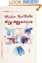 Big Machine: A Novel