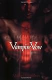 Vampire Vow: A Novel