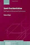 Semi-presidentialism : sub-types and democratic performance