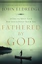 Fathered by God
