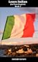 Learn Italian in Plain English (The ABC of Italian)