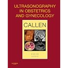 Ultrasonography in Obstetrics and Gynecology by Peter W. Callen MD