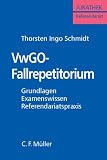 Produkt-Bild: VwGO-Fallrepetitorium: Grundlagen - Examenswissen - Referendariatspraxis