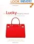 The Lucky Shopping Manual: Building and Improving Your Wardrobe Piece by Piece