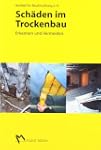 Sch�den im Trockenbau: Erkennen und V...