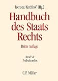 Produkt-Bild: Handbuch des Staatsrechts der Bundesrepublik Deutschland: Handbuch des Staatsrechts: Band VII: Freiheitsrechte