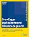 Grundlagen Buchhaltung und Bilanzmanagement