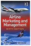 Airline Marketing and Management