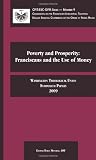 Poverty and Prosperity: Franciscans and the Use of Money