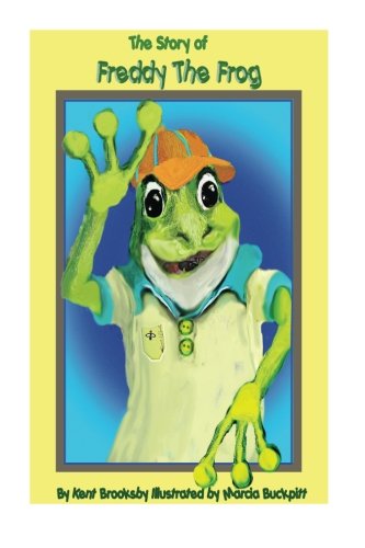The Story of Freddy the Frog