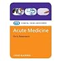 Acute Medicine: Clinical Cases Uncovered (CaseBase&hellip by Chris Roseveare