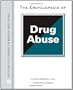 The Encyclopedia of Drug Abuse (Facts on File Library of Health & Living)