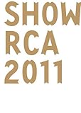 Royal College of Art show catalogue 2011