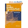 Grundkurs Theoretische Physik 1: Klassische Mechanik (Springer-Lehrbuch)