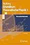 Grundkurs Theoretische Physik 1: Klassische Mechanik (Springer-Lehrbuch)
