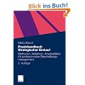 Praxishandbuch Strategischer Einkauf: Methoden, Verfahren, Arbeitsbl�tter f�r professionelles Beschaffungsmanagement