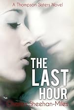 The Last Hour (Thompson Sisters)