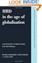 HRD in the Age of Globalization: A Practical Guide To Workplace Learning In The Third Millennium (New Perspectives in Organizational Learning, Performance, and Change)