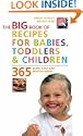 Big Book of Recipes for Babies, Toddlers & Children