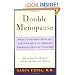 Double Menopause: What to Do When Both You and Your Mate Go Through Hormonal Changes Together
