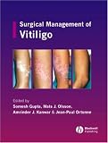 Surgical Management of Vitiligo