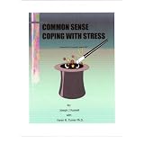 COMMON SENSE - COPING WITH STRESS (1)