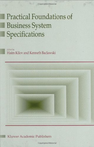 Practical Foundations of Business System Specifications