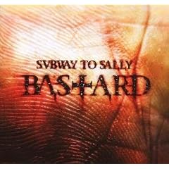 Subway To Sally - Bastard