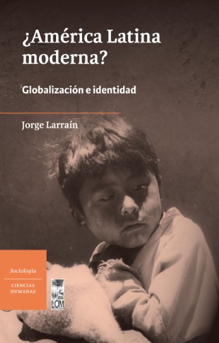 América Latina moderna?  (2ª ed.) (Spanish Edition)