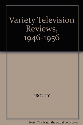 Variety Television Reviews, 1946-1956
