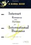 Internet Resources and Services for International Business: A Global Guide (Global Guides to Internet Business Resources)