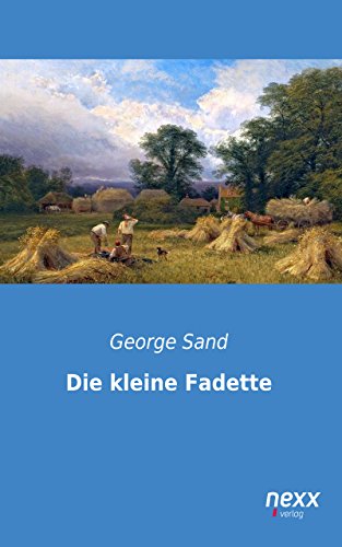 Die kleine Fadette (German Edition)