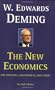 The New Economics for Industry, Government, Education - 2nd Edition