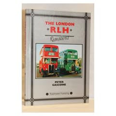 The London RLH Remembered