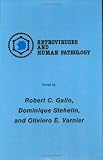 Retroviruses and Human Pathology (Experimental Biology and Medicine)