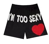 Too Sexy For My Shorts Boxers for men