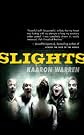 Slights