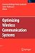 Optimizing Wireless Communication Systems