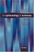The Epistemology of Testimony