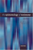 The Epistemology of Testimony