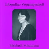 Elisabeth Schumann (1885-1952) - I
